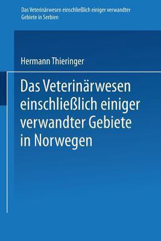 Das Veterinärwesen Einschließlich Einiger Verwandter Gebie ... - cover