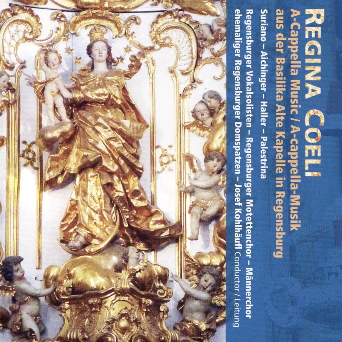 Regina Coeli: A Cappella Music