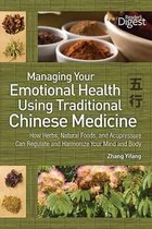 Managing Your Emotional Health Using Chinese Medicine