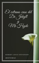 El extrano caso del Dr Jekyll y Mr Hyde