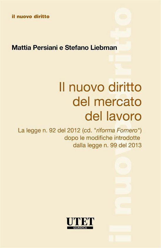 Il Nuovo Diritto Del Mercato Del Lavoro La legge n. 92 del 2 ... - cover