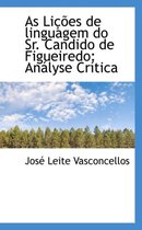 As Li Es de Linguagem Do Sr. Candido de Figueiredo