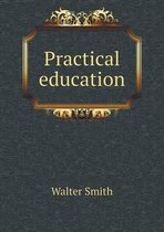 Practical education