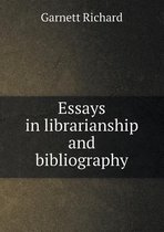 Essays in librarianship and bibliography