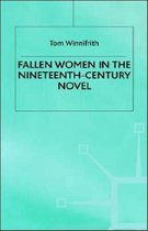 Fallen Women in the Nineteenth-Century Novel