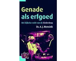 Genade Als Erfgoed