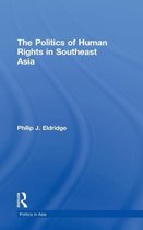 Politics in Asia- Politics of Human Rights in Southeast Asia