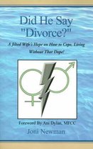 Omslag Did He Say Divorce?