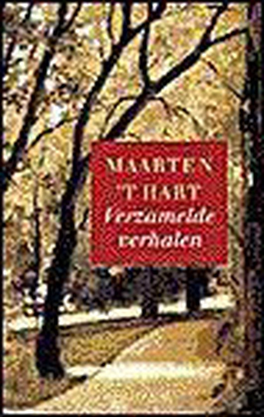 Verzamelde Verhalen - Maarten 't Hart | Respetofundacion.org