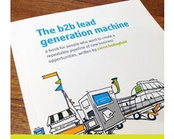 The B2B Lead Generation Machine