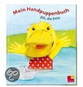 Mein Handpuppenbuch: Elli, Die Ente