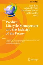 IFIP Advances in Information and Communication Technology 517 - Product Lifecycle Management and the Industry of the Future
