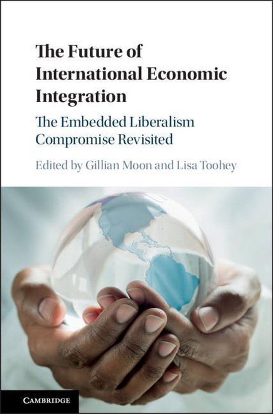 The Future of International Economic Integration - cover