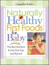 Naturally Healthy First Foods for Baby