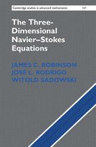 Cambridge Studies in Advanced Mathematics 157 - The Three-Dimensional Navier–Stokes Equations
