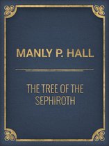 The Tree of the Sephiroth