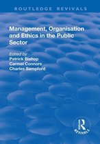 Routledge Revivals - Management, Organisation, and Ethics in the Public Sector