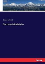 Die Unterleibsbruche