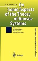 On Some Aspects of the Theory of Anosov Systems: With a Survey by Richard Sharp