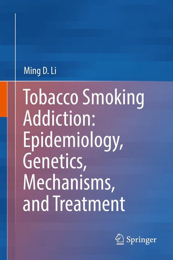 Tobacco Smoking Addiction: Epidemiology, Genetics, Mechanism ... - cover