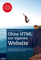 Web Programmierung - Ohne HTML zur eigenen Website