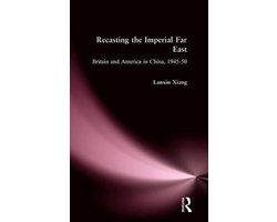 Recasting the Imperial Far East