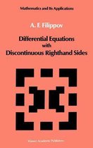 Mathematics and its Applications- Differential Equations with Discontinuous Righthand Sides