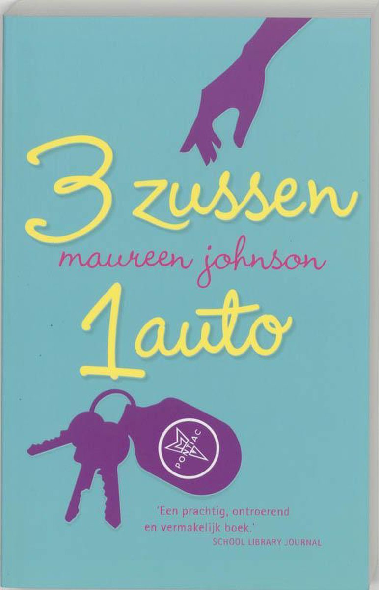 Bol Com 3 Zussen 1 Auto Maureen Johnson 9789026130984 Boeken