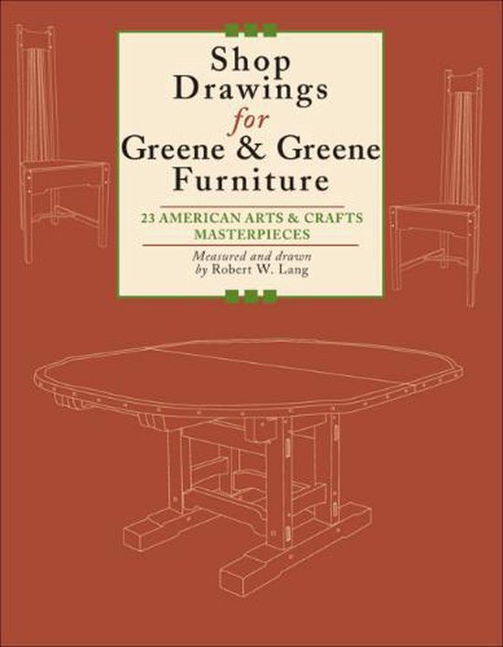 Shop Drawings for Greene & Greene Furniture - cover
