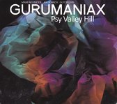 Gurumaniax - Psy Valley Hill (CD)