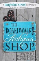 A Tangerine Street Romance-The Boardwalk Antiques Shop