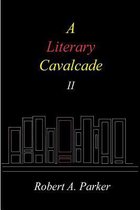 A Literary Cavalcade-II