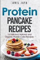 Protein Diet - Protein Powder Cookbook - Bodybuilding Food - Meal Prep- Protein Pancake Recipes