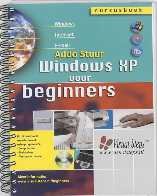 Cover van het boek 'Windows XP voor beginners + CD-ROM / druk 2' van Addo Stuur