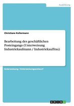 Bearbeitung Des Geschaftlichen Posteingangs (Unterweisung Industriekaufmann / Industriekauffrau)