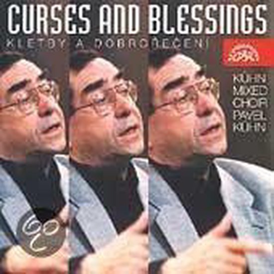 Curses And Blessings Kuhn Mixed Chorus, Kühn Mixed Chorus CD (album