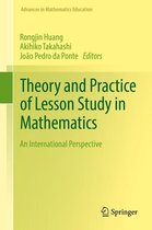 Advances in Mathematics Education - Theory and Practice of Lesson Study in Mathematics