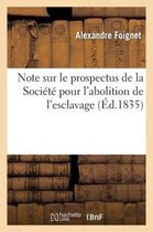 Sciences Sociales- Note Sur Le Prospectus de la Société Pour l'Abolition de l'Esclavage