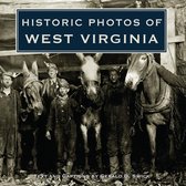 Historic Photos - Historic Photos of West Virginia
