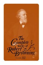 The Complete Works of Robert Browning, Volume 11