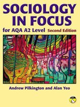 Sociology in Focus for AQA A2 SB (Second Edition)