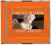 Orgelmusik zum Abend. CD