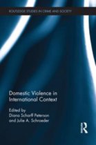 Routledge Studies in Crime and Society - Domestic Violence in International Context