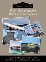 Images of Modern America - Pan American World Airways