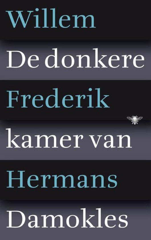 De donkere kamer van Damokles - Willem Frederik Hermans | Nextbestfoodprocessors.com