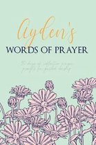 Ayden's Words of Prayer