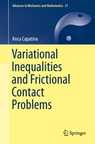 Advances in Mechanics and Mathematics 31 - Variational Inequalities and Frictional Contact Problems