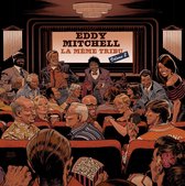 Eddy Mitchell - La Meme Tribu Vol.2