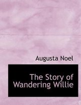 The Story of Wandering Willie