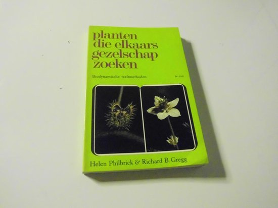 9789060458952 - Planten die elkaars gezelschap zoeken